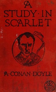 A Study in Scarlet - Arthur Conan Doyle